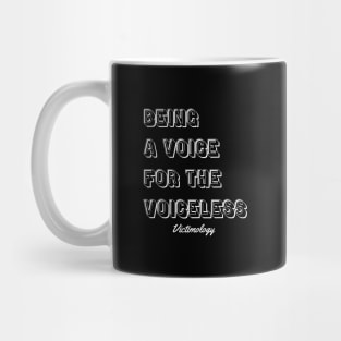 Voice for the Voiceless Mug